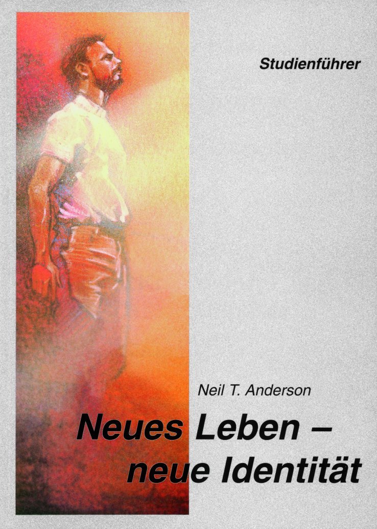 Neues Leben - neue Identität (Studienführer)