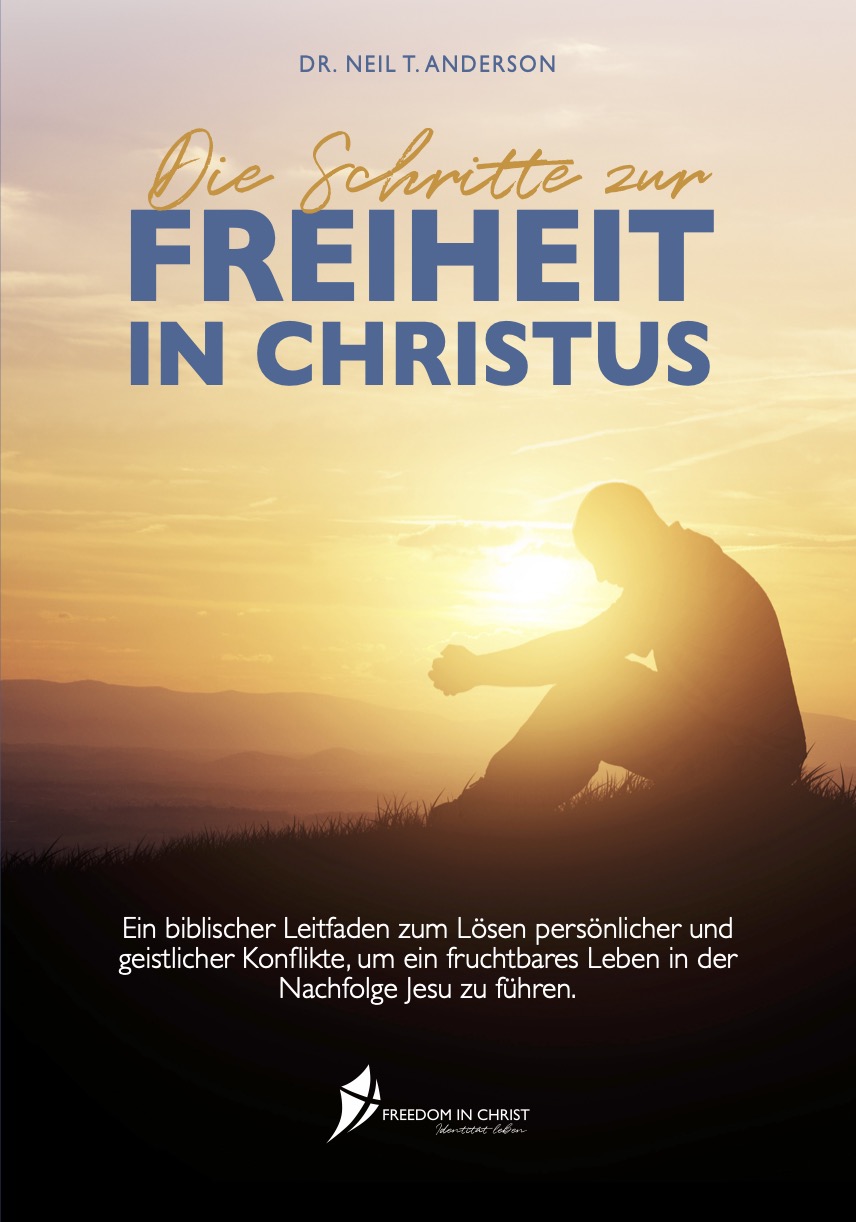Schritte zur Freiheit in Christus - Arbeitsheft